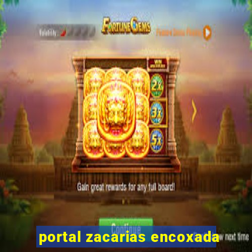 portal zacarias encoxada